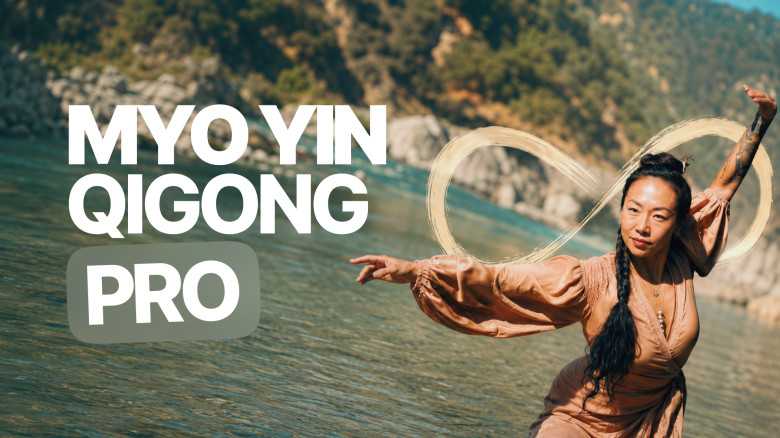 PRO MYO YIN QiGong: Deep Fascia Release & Spiral Movement with GuanJing Method