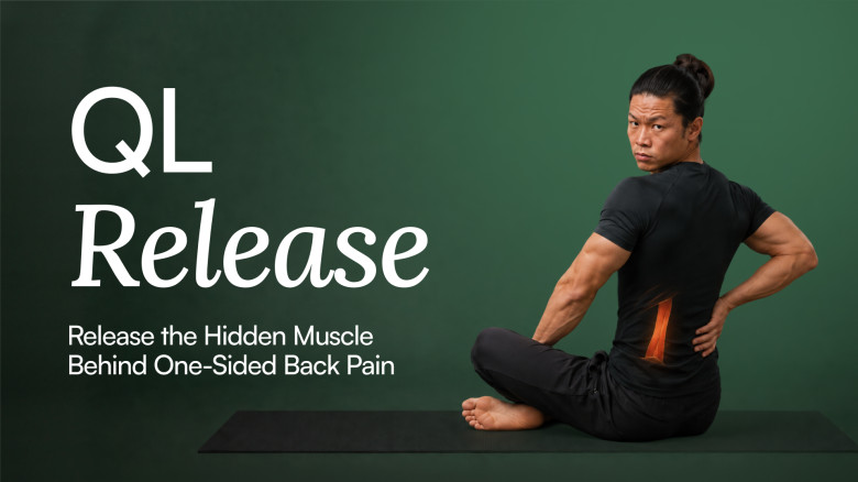 QL Release: Free the Hidden Muscle Behind One-Sided Back Pain — 10 Minutes a Day