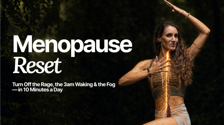 Menopause Reset: The 10-Minute Body Method for Rage, 3am Waking & Brain Fog