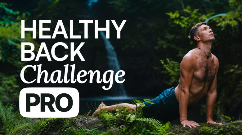 Healthy Back Challenge PRO: 21 Days to Fix Your Spine, Relieve Pain & Move Freely Again.