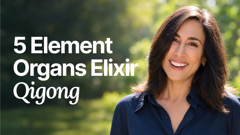 5 Element Organs Elixir Qigong