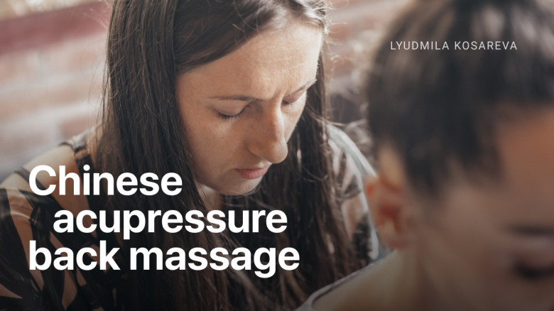 Chinese acupressure back massage