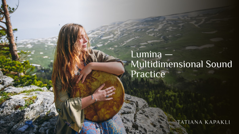 Lumina — Multidimensional Sound Practice