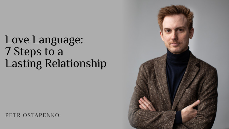 Love Language: 7 Steps to a Lasting Relationship