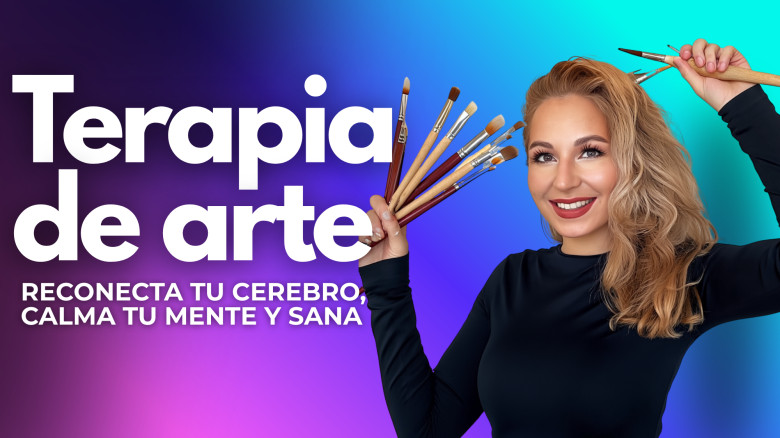 Terapia de arte: Reconecta tu cerebro, calma tu mente y sana