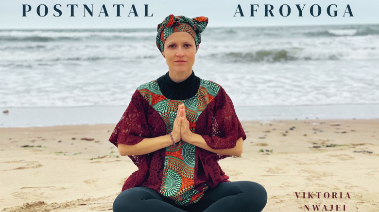 Postnatal Afroyoga