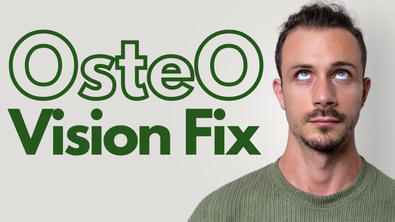 Osteo Vision Fix: Arrêtez la Sécheresse, la Pression de la Tête Et la Vision Floue