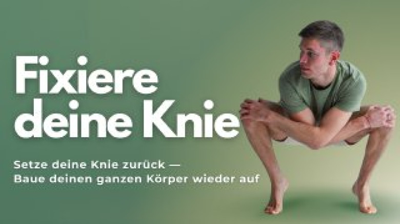 Fixiere deine Knie: Setze deine Knie zurück — Baue deinen ganzen Körper wieder auf