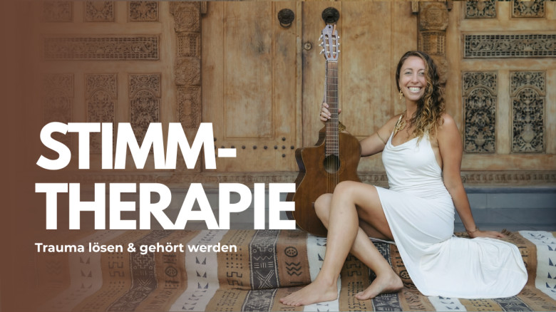 Stimmtherapie: Trauma lösen & gehört werden