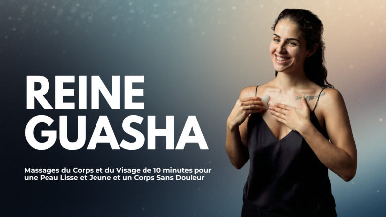 Reine GuaSha: Massages du Corps et du Visage de 10 minutes pour une Peau Lisse et Jeune et un Corps Sans Douleur