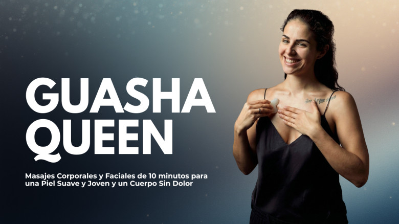 Guasha Queen: Masajes Corporales y Faciales de 10 minutos para una Piel Suave y Joven y un Cuerpo Sin Dolor