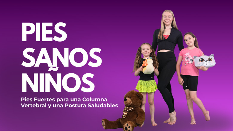 Pies Sanos Niños: Pies Fuertes para una Columna Vertebral y una Postura Saludables
