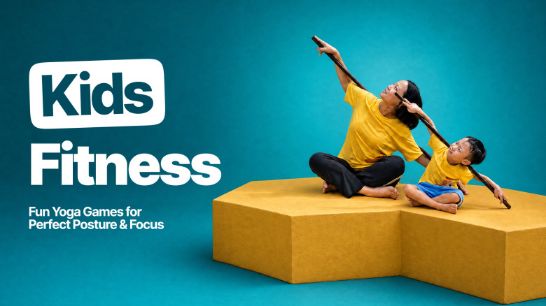 Kids Fitness: Fun Yoga Games for Perfect Posture & Focus