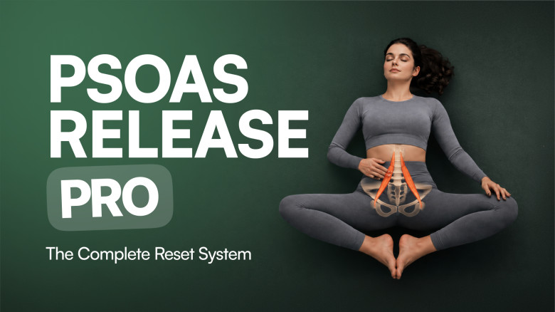 PRO Psoas Release: The Complete Reset System