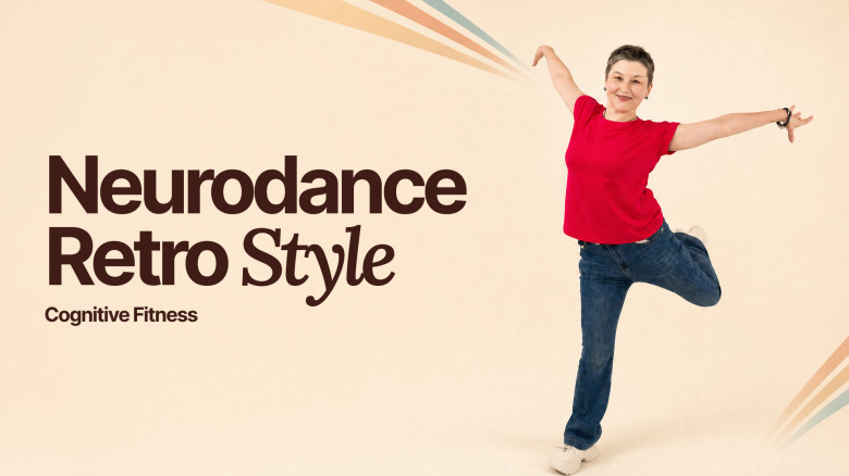 Neurodance Retro Style: Cognitive Fitness (40+)